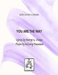 YOU ARE THE WAY SATB choral sheet music cover